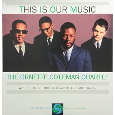 ORNETTE COLEMAN-THIS IS OUR MUSIC -HQ- (2LP)