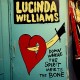 LUCINDA WILLIAMS-DOWN WHERE THE SPIRIT.. (3LP)