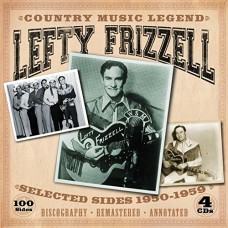 LEFTY FRIZZELL-COUNTRY MUSIC LEGEND (4CD)