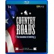 DOCUMENTÁRIO-COUNTRY ROADS:HEARTBEAT O (BLU-RAY)