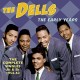 DELLS-EARLY YEARS (CD)