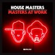 MASTERS AT WORK-IN THE HOUSE (CD)