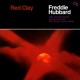 FREDDIE HUBBARD-RED CLAY (2LP)