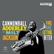 CANNONBALL ADDERLEY/MILT JACKSON-THINGS ARE GETTING BETTER (LP)
