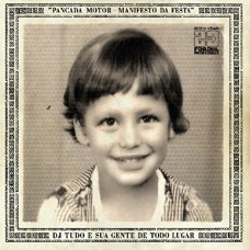 DJ TUDO E SUA GENTE DE TO-PANCADA MOTOR (CD)