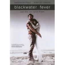 FILME-BLACKWATER FEVER (DVD)