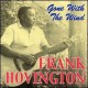 FRANK HOVINGTON-GONE WITH THE WIND (CD)