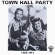 V/A-TOWN HALL PARTY 1958-1961 (CD)