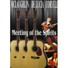 MCLAUGHLIN/DE LUCIA/CORYE-MEETING OF THE SPIRITS (DVD)