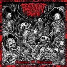 PESTILENT DEATH-CHAPTERS OF DEPRAVITY (CD)