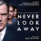 B.S.O. (BANDA SONORA ORIGINAL)-NEVER LOOK AWAY (2LP)