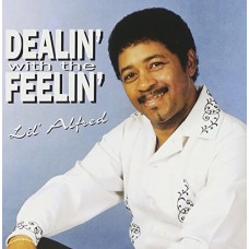 LIL' ALFRED-DEALIN' WITH THE FEELIN' (CD)