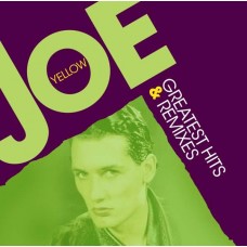 JOE YELLOW-GREATEST HITS & REMIXES (LP)