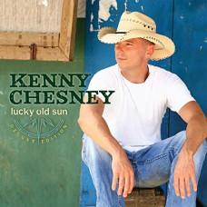KENNY CHESNEY-LUCKY OLD SUN (CD)