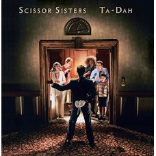 SCISSOR SISTERS-TA DAH! (CD)