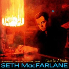 SETH MACFARLANE-ONCE IN A WHILE (CD)