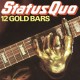 STATUS QUO-12 GOLD BARS (LP)