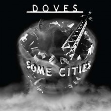 DOVES-SOME CITIES-LTD/COLOURED- (LP)