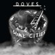 DOVES-SOME CITIES-LTD/COLOURED- (LP)