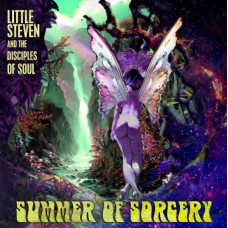 LITTLE STEVEN AND THE DISCIPLES OF SOUL-SUMMER OF SORCERY -HQ- (2LP)