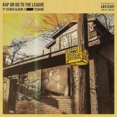 TWO CHAINZ-RAP OR GO TO THE LEAGUE (2LP)