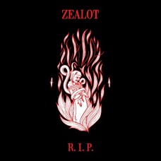 ZEALOT R.I.P.-ZEALOT R.I.P. (12")