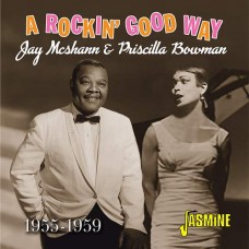 JAY MCSHANN & PRISCILLA BOWMAN-A ROCKIN' GOOD WAY (CD)