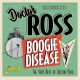 DOCTOR ROSS-BOOGIE DISEASE (CD)