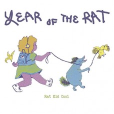 RAT KID COOL-YEAR OF THE RAT (CD)