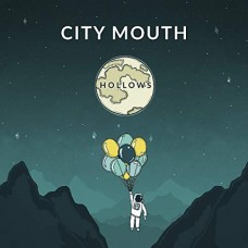 CITY MOUTH-HOLLOWS (CD)