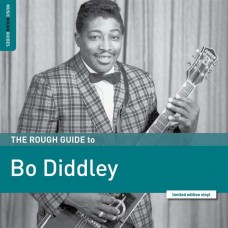 BO DIDDLEY-ROUGH GUIDE TO BO DIDDLEY (LP)