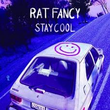 RAT FANCY-STAY COOL (LP)