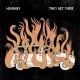 HAYBABY-THEY GET THERE -COLOURED- (LP)