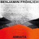 BENJAMIN FROHLICH-AMIATA (2LP)