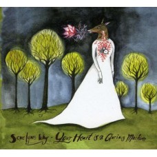 SOMETYMES WHY-YOUR HEART IS A.. (CD)