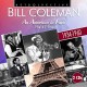 BILL COLEMAN-AN AMERICAN IN PARIS (2CD)