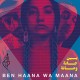 DAM-BEN HAANA WA MAANA (LP)