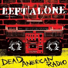 LEFT ALONE-DEAD AMERICAN RADIO (LP)