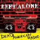 LEFT ALONE-DEAD AMERICAN RADIO (LP)
