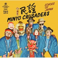 MINYO CRUSADERS-ECHOES OF.. -GATEFOLD- (2LP)