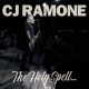 CJ RAMONE-HOLY SPELL (LP)