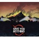 GIVE YOU NOTHING-GIVE YOU NOTHING (CD)