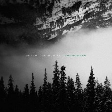 EVERGREEN-AFTER THE BURIAL (CD)