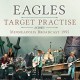 EAGLES-TARGET PRACTICE (2CD)