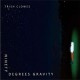 TRISH CLOWES-NINETY DEGREES GRAVITY (CD)