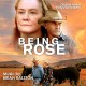 B.S.O. (BANDA SONORA ORIGINAL)-BEING ROSE (CD)