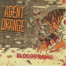 AGENT ORANGE-BLOODSTAINS (CD)