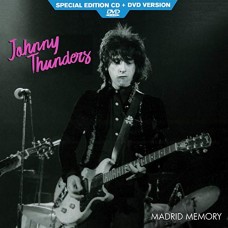 JOHNNY THUNDERS-MADRID MEMORY (CD+DVD)