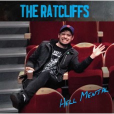 RATCLIFFS-HELL MENTAL (LP)