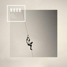 NOUR-VAIN BLEAK AND ICONIC (LP)